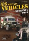 Image for Us Military Vehicles Normandy 1944