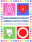 Image for Marcadores de pontos  Numeros, Cartas e Formas Livro de actividades
