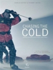 Image for Chasing the cold  : Frederik Paulsen&#39;s quest for all eight poles