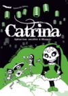 Image for Catrina - Operation Secrete a Mixquic