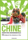 Image for Chine, perspectives environnementales: Suivi d&#39;un guide pratique de l&#39;eco-entrepeneur en Chine