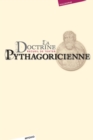 Image for La doctrine pythagoricienne: Recueil de textes