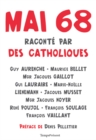 Image for Mai 68 raconte par des catholiques