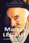 Image for Marcel Legaut - Un temoin pour le XXIe siecle