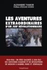 Image for Les aventures extraordinaires d&#39;un Juif revolutionnaire