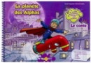 Image for La Planete des Alphas : Grand livre