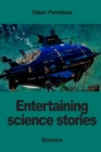 Image for Entertaining science stories