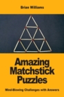 Image for Amazing Matchstick Puzzles