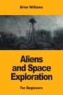 Image for Aliens and Space Exploration