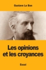 Image for Les opinions et les croyances
