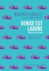 Image for Venise est lagune: Un recit polemique