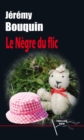 Image for Le Negre du flic