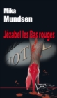 Image for Jezabel les Bas rouges