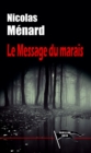 Image for Le Message du Marais