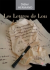 Image for Les Lettres De Lou: Roman Epistolaire