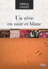 Image for Un Reve En Noir Et Blanc: Un Roman De Crimes Et D&#39;enigmes