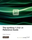 Image for The Symfony 1.3 &amp; 1.4 Reference Guide