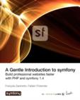 Image for A Gentle Introduction to Symfony 1.4