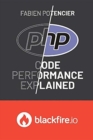 Image for PHP Code Performance Explained