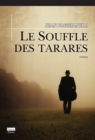 Image for Le Souffle Des Tarares: Roman