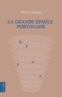 Image for La Grande Epaule Portugaise