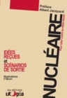 Image for Nucleaire: Pour lutter contre les idees recues - Les scenarios de sortie