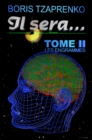 Image for Il Sera... Tome 2 Les Engrammes