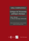 Image for Critique de l&#39;economie politique classique: Marx, Menger et l&#39;Ecole historique allemande