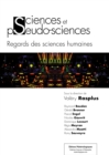 Image for Sciences et pseudo-sciences: Regards des sciences humaines