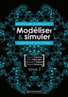 Image for Modeliser et simuler: Epistemologies et pratiques de la modelisation et de la simulation. Tome 2