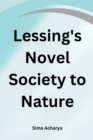 Image for Lessing&#39;s Novel Society to Nature