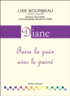Image for Diane: Faire la paix avec le passe
