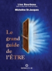 Image for Le Grand Guide De L&#39;etre