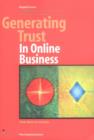 Image for Generating Trust in Online Business : From Theory to Practice