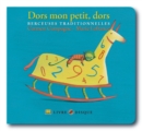 Image for Dors mon petit, dors : Berceuses traditionnelles