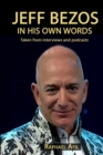 Image for Jeff Bezos : In His Own Words