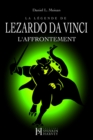 Image for La Legende De LEZARDO DA VINCI, Tome II: L&#39;Affrontement