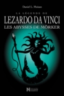 Image for La legende de LEZARDO DA VINCI, Tome 3: Les Abysses de Morker