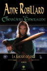 Image for Les Chevaliers d&#39;Emeraude 11: La justice celeste.