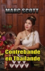 Image for Contrebande en Thailande: Une 3e aventure de Jack Delorme