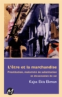 Image for L&#39;etre et la marchandise
