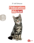 Image for L&#39;education Du Chat: EDUCATION DU CHAT -L&#39; -NC [NUM]