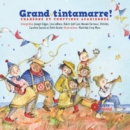 Image for Grand tintamarre!  : chansons et comptines acadiennes