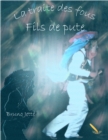 Image for La Traite Des Fous 2: Fils De Pute