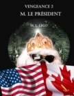 Image for Vengeance 2: M. Le President