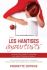 Image for Les hantises amoureuses 1: Journal d&#39;une medium miraculee par sainte Therese de Lisieux.