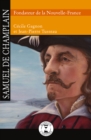 Image for Samuel De Champlain: Fondateur De La Nouvelle-france