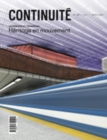 Image for Continuite. No. 180, Printemps 2024 : Patrimoine et transport. Heritage en mouvement: Patrimoine et transport. Heritage en mouvement