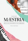 Image for Maestria: Recit d&#39;une violoniste et son chirurgien