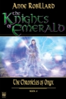 Image for Knights of Emerald 06 : The Chronicles of Onyx: The Chronicles of Onyx.